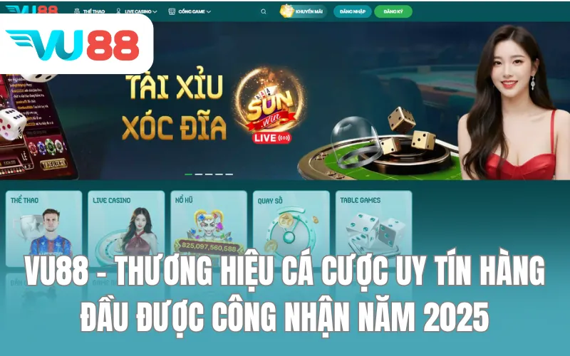 VU88 - Thương hiệu cá cược uy tín hàng đầu được công nhận năm 2025